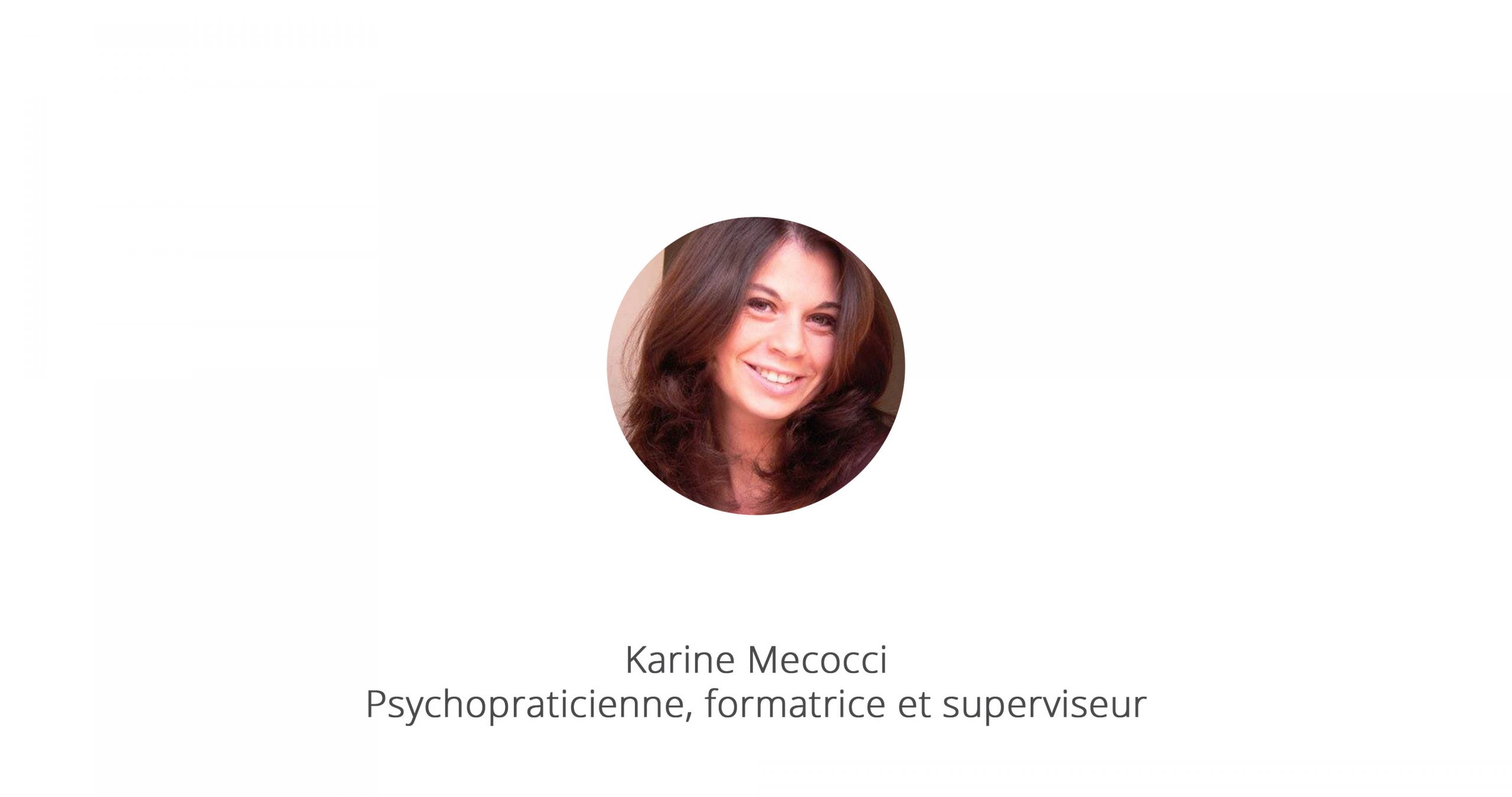 Karine Mecocci : psychothérapie et formation