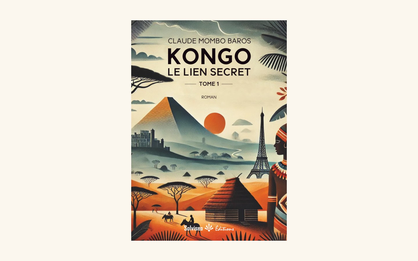 Couverture du roman Kongo, le lien secret, tome 1, de Claude Mombo Baros